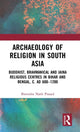 Book cover of: Archaeology of Religion in South Asia. By: Birendra Nath Prasad