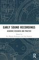 Book cover of: Early Sound Recordings. By: Eva Moreda Rodriguez