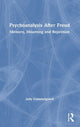 Book cover of: Psychoanalysis After Freud. By: Judy Gammelgaard