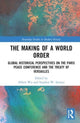 Book cover of: Making of a World Order. By: Albert Wu