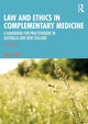 Book cover of: Law and Ethics in Complementary Medicine. By: Michael Weir