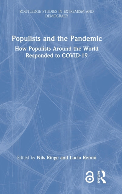 Book cover of: Populists and the Pandemic. By: Nils Ringe