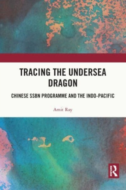 Book cover of: Tracing the Undersea Dragon. By: Amit Ray