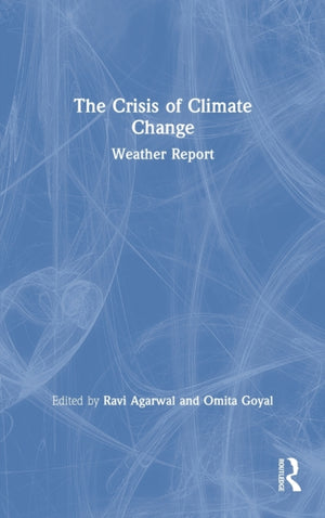 The Crisis of Climate Change