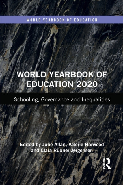 Book cover of: World Yearbook of Education 2020. By: Julie Allan