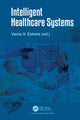 Book cover of: Intelligent Healthcare Systems. By: Vania Vieira Estrela