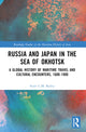 Book cover of: Russia and Japan in the Sea of Okhotsk