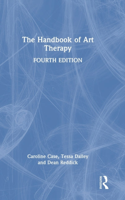 Book cover of: Handbook of Art Therapy. By: Caroline Case