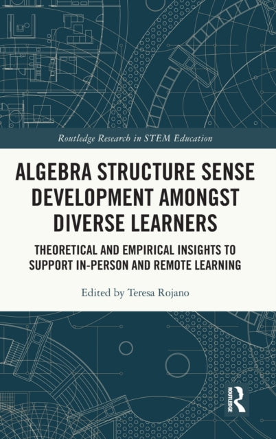 Book cover of: Algebra Structure Sense Development amongst Diverse Learners