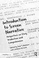 Book cover of: Introduction to Screen Narrative. By: Paul Taberham