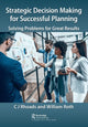 Book cover of: Strategic Decision Making for Successful Planning. By: Cj Rhoads