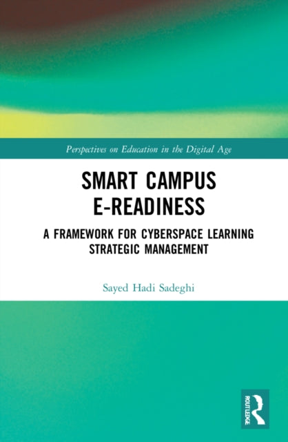 Book cover of: Smart Campus E-Readiness. By: Sayed Hadi Sadeghi