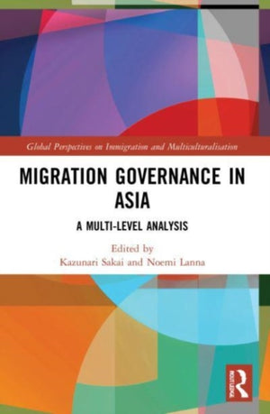 Migration Governance in Asia