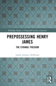 Book cover of: Prepossessing Henry James. By: Julián Jiménez Heffernan
