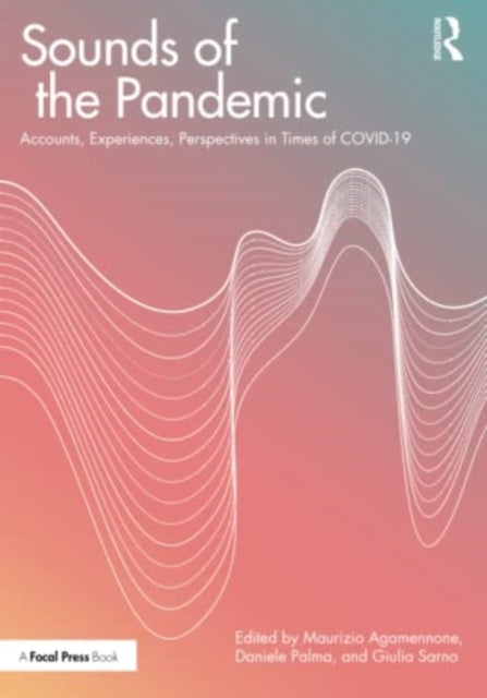 Book cover of: Sounds of the Pandemic. By: Maurizio Agamennone