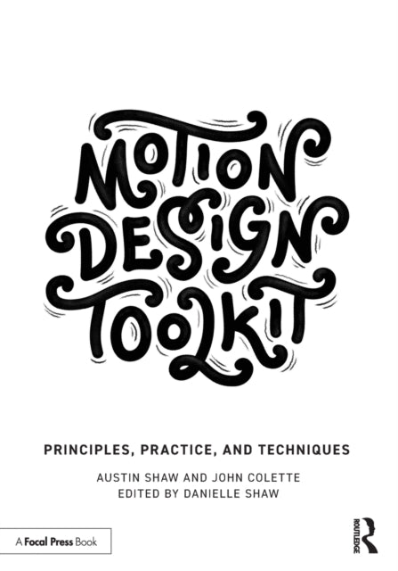 Book cover of: Motion Design Toolkit. By: Austin Shaw