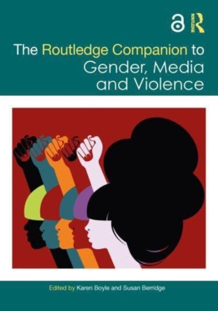 Book cover of: Routledge Companion to Gender, Media and Violence. By: Karen Boyle