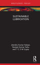 Book cover of: Sustainable Lubrication. By: Jitendra Kumar Katiyar