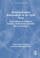 Book cover of: Building Positive Relationships in the Early Years. By: Jamel Carly Campbell