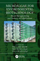 Book cover of: Microalgae for Environmental Biotechnology. By: Pau Loke Show