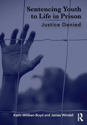Sentencing Youth to Life in Prison