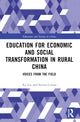 Book cover of: Education for Economic and Social Transformation in Rural China. By: Xu Liu
