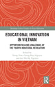 Book cover of: Educational Innovation in Vietnam. By: Trung Tran