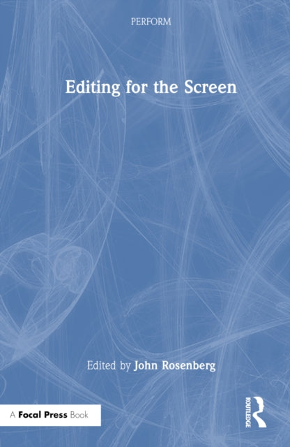 Book cover of: Editing for the Screen. By: John Rosenberg