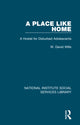 Book cover of: Place Like Home. By: W. David Wills
