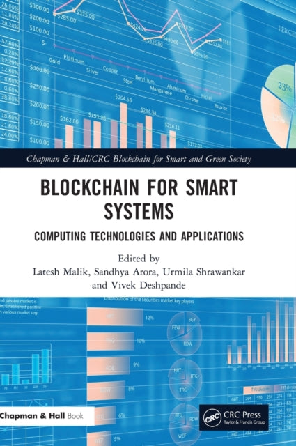 Book cover of: Blockchain for Smart Systems. By: Latesh Malik