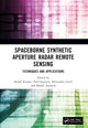 Book cover of: Spaceborne Synthetic Aperture Radar Remote Sensing. By: Shashi Kumar