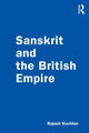 Book cover of: Sanskrit and the British Empire