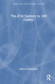 Book cover of: 21st Century in 100 Games. By: Aditya Deshbandhu