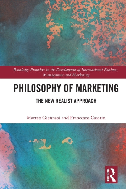 Book cover of: Philosophy of Marketing. By: Matteo Giannasi