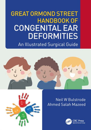 Great Ormond Street Handbook of Congenital Ear ?Deformities