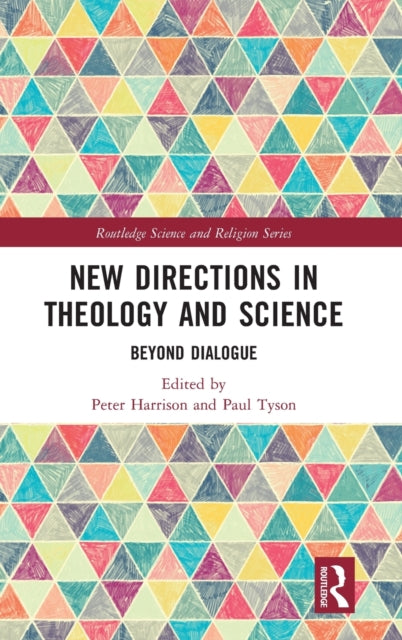 Book cover of: New Directions in Theology and Science. By: Peter Harrison