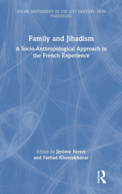 Book cover of: Family and Jihadism