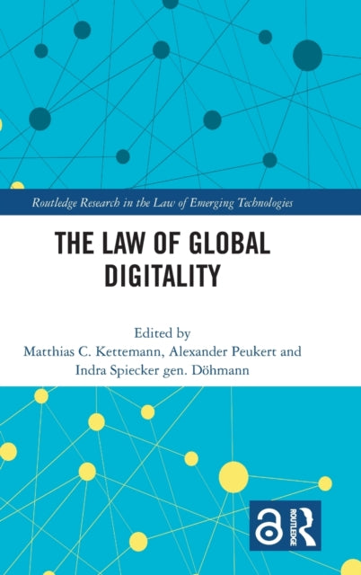 Book cover of: Law of Global Digitality. By: Matthias C. Kettemann