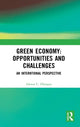 Book cover of: Green Economy: Opportunities and Challenges. By: Ishwar C. Dhingra