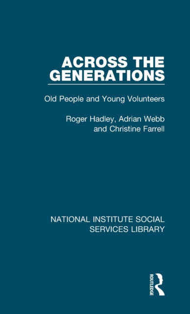 Book cover of: Across the Generations. By: Roger Hadley