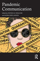 Book cover of: Pandemic Communication. By: Stephen M. Croucher