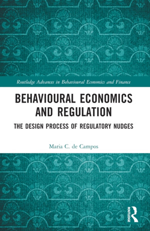 Behavioural Economics and Regulation