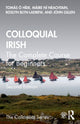 Book cover of: Colloquial Irish. By: Thomas W. Ihde