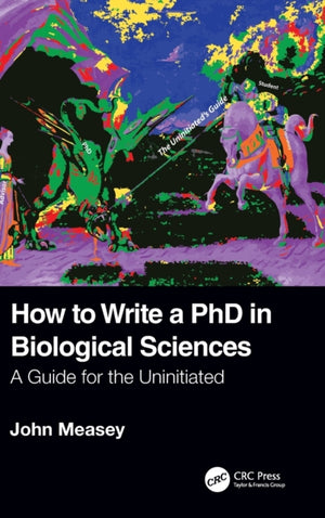 How to Write a PhD in Biological Sciences