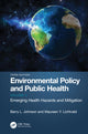 Book cover of: Environmental Policy and Public Health. By: Barry L. Johnson