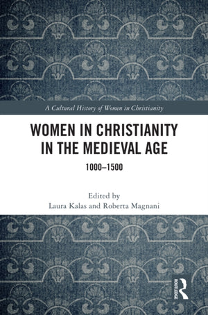 Women in Christianity in the Medieval Age