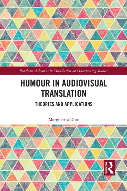 Book cover of: Humour in Audiovisual Translation. By: Margherita Dore
