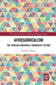 Book cover of: AfroSurrealism. By: Rochelle Spencer
