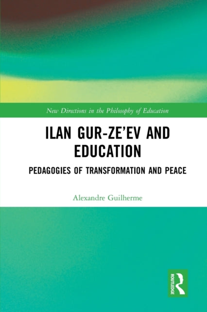 Book cover of: Ilan Gur-Ze’ev and Education. By: Alexandre Guilherme