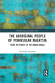 Book cover of: Aboriginal People of Peninsular Malaysia. By: Govindran Jegatesen